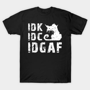 IDGAF T-Shirt